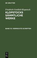 Klopstock |  Vermischte Schriften | eBook | Sack Fachmedien
