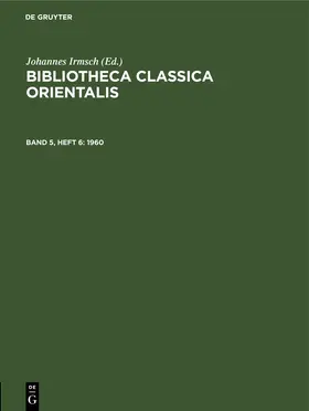 Irmsch |  Bibliotheca Classica Orientalis. Band 5, Heft 6 | eBook | Sack Fachmedien