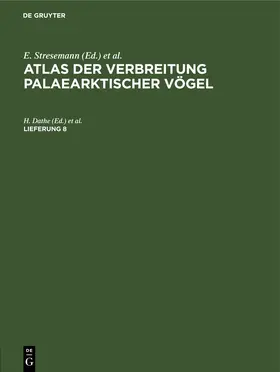 Dathe / Neufeldt / Loskot |  Atlas der Verbreitung palaearktischer Vögel. Lieferung 8 | eBook | Sack Fachmedien