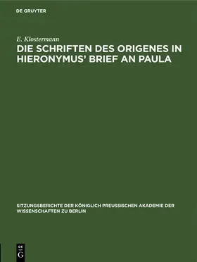 Klostermann |  Die Schriften des Origenes in Hieronymus' Brief an Paula | Buch |  Sack Fachmedien