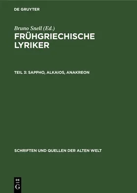 Snell | Sappho, Alkaios, Anakreon | E-Book | www.sack.de