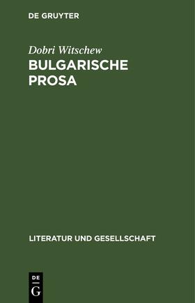 Witschew | Bulgarische Prosa | Buch | 978-3-11-252655-2 | sack.de