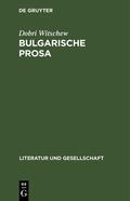 Witschew |  Bulgarische Prosa | Buch |  Sack Fachmedien
