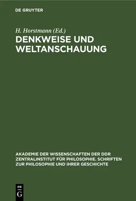 Horstmann |  Denkweise und Weltanschauung | eBook | Sack Fachmedien