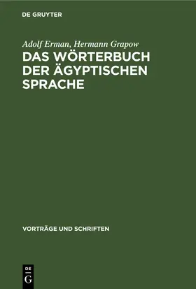 Erman / Grapow | Das Wörterbuch der ägyptischen Sprache | E-Book | www.sack.de