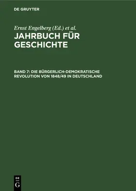 Engelberg / Schröder / Bartel |  Die bürgerlich-demokratische Revolution von 1848/49 in Deutschland | Buch |  Sack Fachmedien