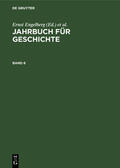 Engelberg / Schröder / Bartel |  Jahrbuch für Geschichte. Band 6 | Buch |  Sack Fachmedien