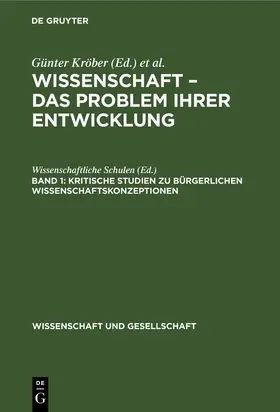 Krüger / Kröber | Kritische Studien zu bürgerlichen Wissenschaftskonzeptionen | Buch | 978-3-11-253073-3 | www.sack.de