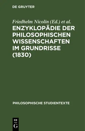 Nicolin / Pöggeler |  Enzyklopädie der philosophischen Wissenschaften im Grundrisse (1830) | eBook | Sack Fachmedien