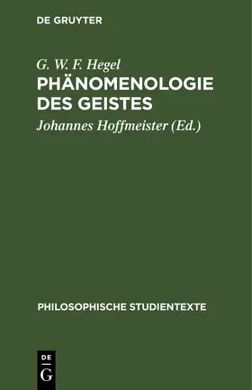 Hegel / Hoffmeister |  Phänomenologie des Geistes | eBook | Sack Fachmedien