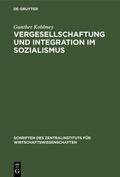 Kohlmey |  Vergesellschaftung und Integration im Sozialismus | Buch |  Sack Fachmedien