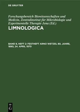  Limnologica, Band 8, Heft 2, Festheft Arno Wetzel 80. Jahre, 1890, 24. April 1970 | Buch |  Sack Fachmedien
