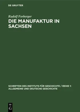 Forberger | Die Manufaktur in Sachsen | Buch | 978-3-11-253217-1 | www.sack.de