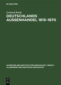 Bondi |  Deutschlands Aussenhandel 1815¿1870 | Buch |  Sack Fachmedien