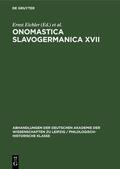 Walther / Eichler |  Onomastica Slavogermanica XVII | Buch |  Sack Fachmedien