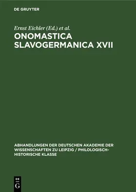 Eichler / Walther |  Onomastica Slavogermanica XVII | eBook | Sack Fachmedien