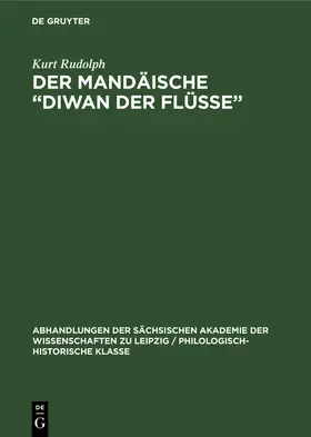 Rudolph |  Der Mandäische "Diwan der Flüsse" | Buch |  Sack Fachmedien