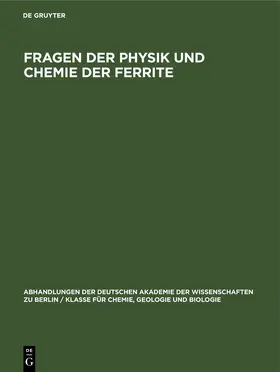  Fragen der Physik und Chemie der Ferrite | eBook | Sack Fachmedien