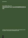 Walther / Eichler |  Onomastica Slavogermanica VII | Buch |  Sack Fachmedien