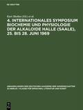 Mothes / Schütte / Schreiber |  4. Internationales Symposium Biochemie und Physiologie der Alkaloide Halle (Saale), 25. bis 28. Juni 1969 | Buch |  Sack Fachmedien