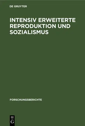 Intensiv erweiterte Reproduktion und Sozialismus | E-Book | www.sack.de