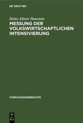 Haustein | Messung der volkswirtschaftlichen Intensivierung | E-Book | www.sack.de