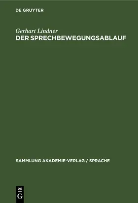 Lindner | Der Sprechbewegungsablauf | E-Book | www.sack.de