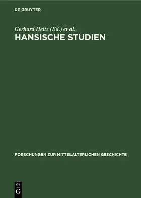 Unger / Heitz |  Hansische Studien | Buch |  Sack Fachmedien