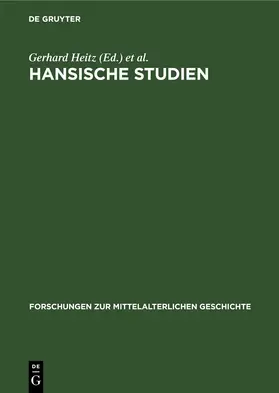 Heitz / Unger |  Hansische Studien | eBook | Sack Fachmedien