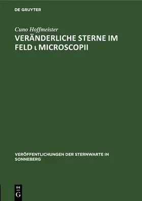 Hoffmeister |  Veränderliche Sterne im Feld &iota; Microscopii | eBook | Sack Fachmedien