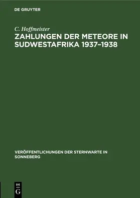 Hoffmeister |  Zahlungen der Meteore in Sudwestafrika 1937–1938 | eBook | Sack Fachmedien