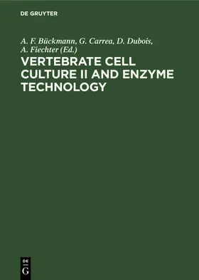  Vertebrate Cell Culture II and Enzyme Technology | Buch |  Sack Fachmedien