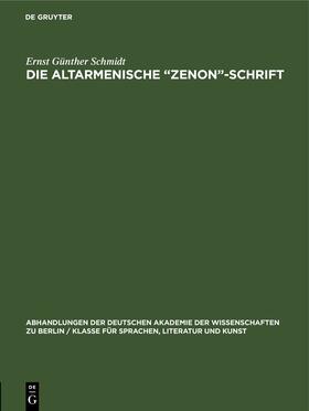 Schmidt | Die Altarmenische "Zenon"-Schrift | Buch | 978-3-11-253697-1 | sack.de