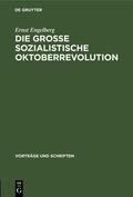 Engelberg |  Die Grosse Sozialistische Oktoberrevolution | Buch |  Sack Fachmedien
