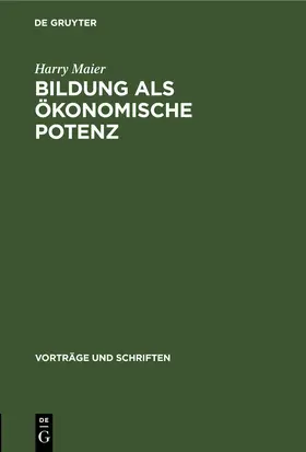 Maier |  Bildung als ökonomische Potenz | eBook | Sack Fachmedien