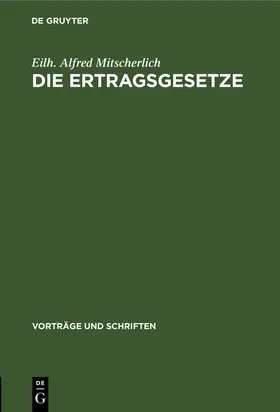 Mitscherlich |  Die Ertragsgesetze | Buch |  Sack Fachmedien