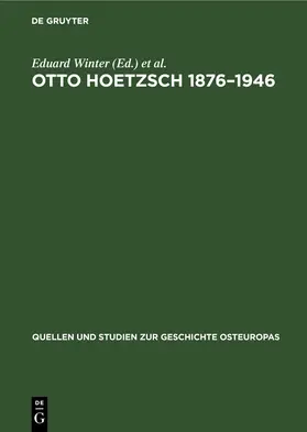Winter / Lemke |  Otto Hoetzsch 1876–1946 | eBook | Sack Fachmedien