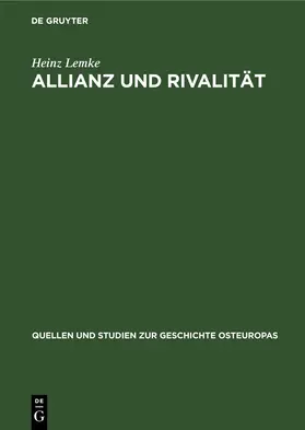 Lemke | Allianz und Rivalität | E-Book | www.sack.de