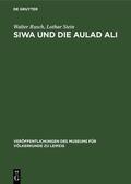 Stein / Rusch |  Siwa und die Aulad Ali | Buch |  Sack Fachmedien