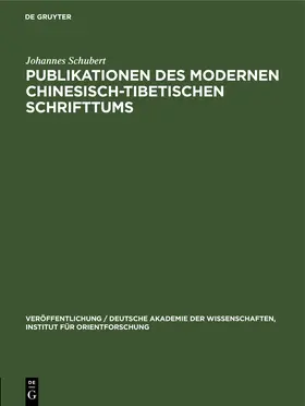 Schubert | Publikationen des modernen chinesisch-tibetischen Schrifttums | E-Book | www.sack.de
