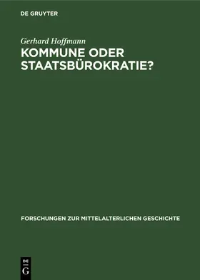 Hoffmann |  Kommune oder Staatsbürokratie? | Buch |  Sack Fachmedien