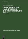 Schneider |  Magnetbänder und Grundlagen der Transportwerke | Buch |  Sack Fachmedien