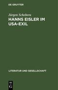 Schebera |  Hanns Eisler im USA-Exil | Buch |  Sack Fachmedien