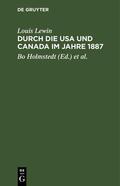 Lewin / Lohs / Holmstedt |  Durch die USA und Canada im Jahre 1887 | Buch |  Sack Fachmedien