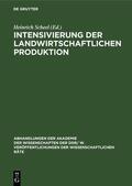 Scheel |  Intensivierung der landwirtschaftlichen Produktion | Buch |  Sack Fachmedien