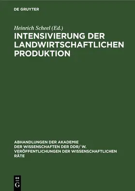 Scheel |  Intensivierung der landwirtschaftlichen Produktion | eBook | Sack Fachmedien