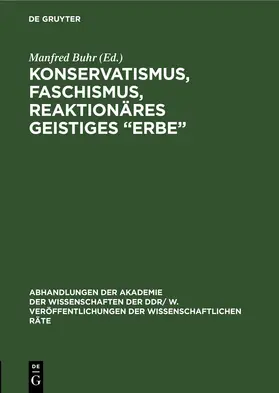Buhr | Konservatismus, Faschismus, reaktionäres geistiges „Erbe“ | E-Book | www.sack.de