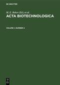 Degruyter |  Acta Biotechnologica. Volume 1, Number 4 | Buch |  Sack Fachmedien