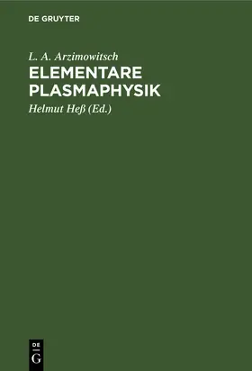 Arzimowitsch / Heß |  Elementare Plasmaphysik | Buch |  Sack Fachmedien
