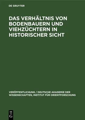  Das Verhältnis von Bodenbauern und Viehzüchtern in historischer Sicht | eBook | Sack Fachmedien